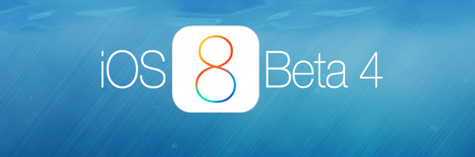 iOS 8 Beta 4